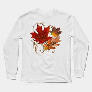 HAPPY FALL Y'ALL Beautiful Autumn Leaves Graphic Art Design, available on Many Products Long Sleeve T-Shirt